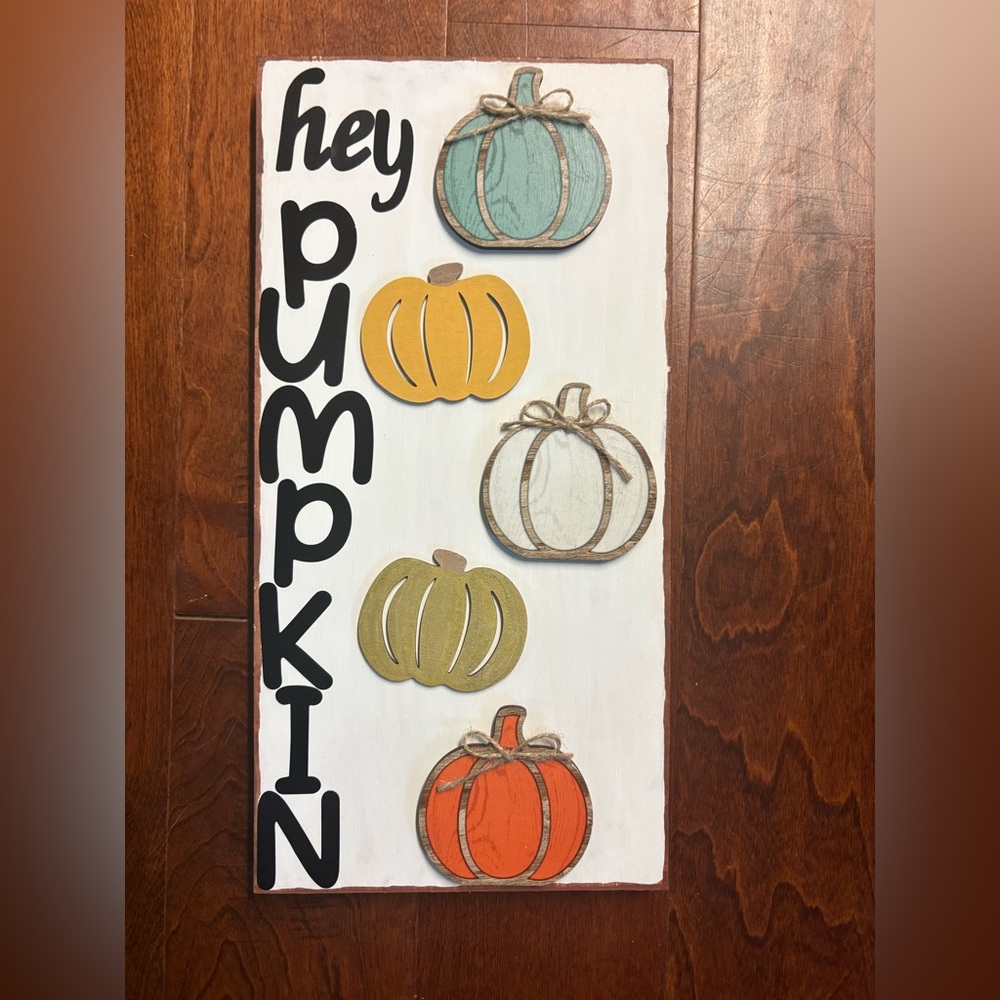 Hey Pumpkin/Hello Fall Wooden Wall Decor